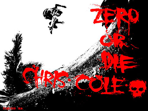 Zero ou Morte, Chris Cole?