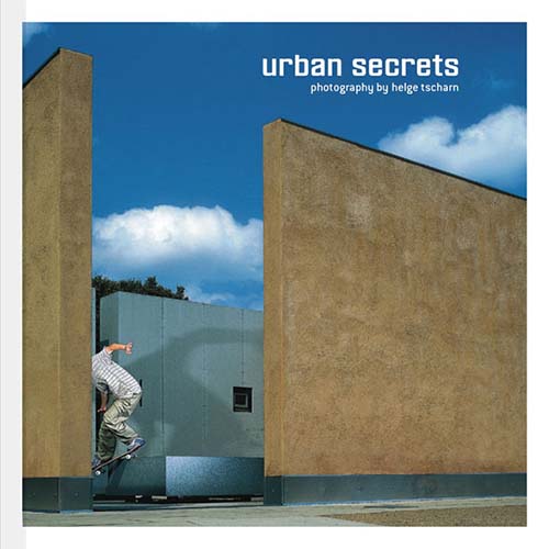 Capa do livro URBAN SECRETS, de Helge Tscharn