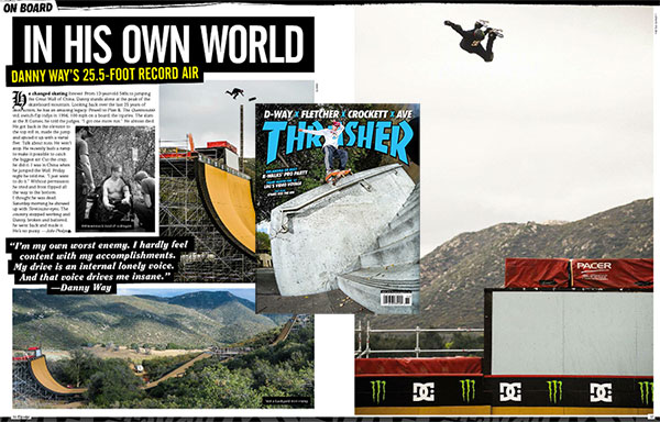 A nova marca de Danny Way é de 7,77m de altura e foi publicada na Thrasher Magazine. (Reprodução) 